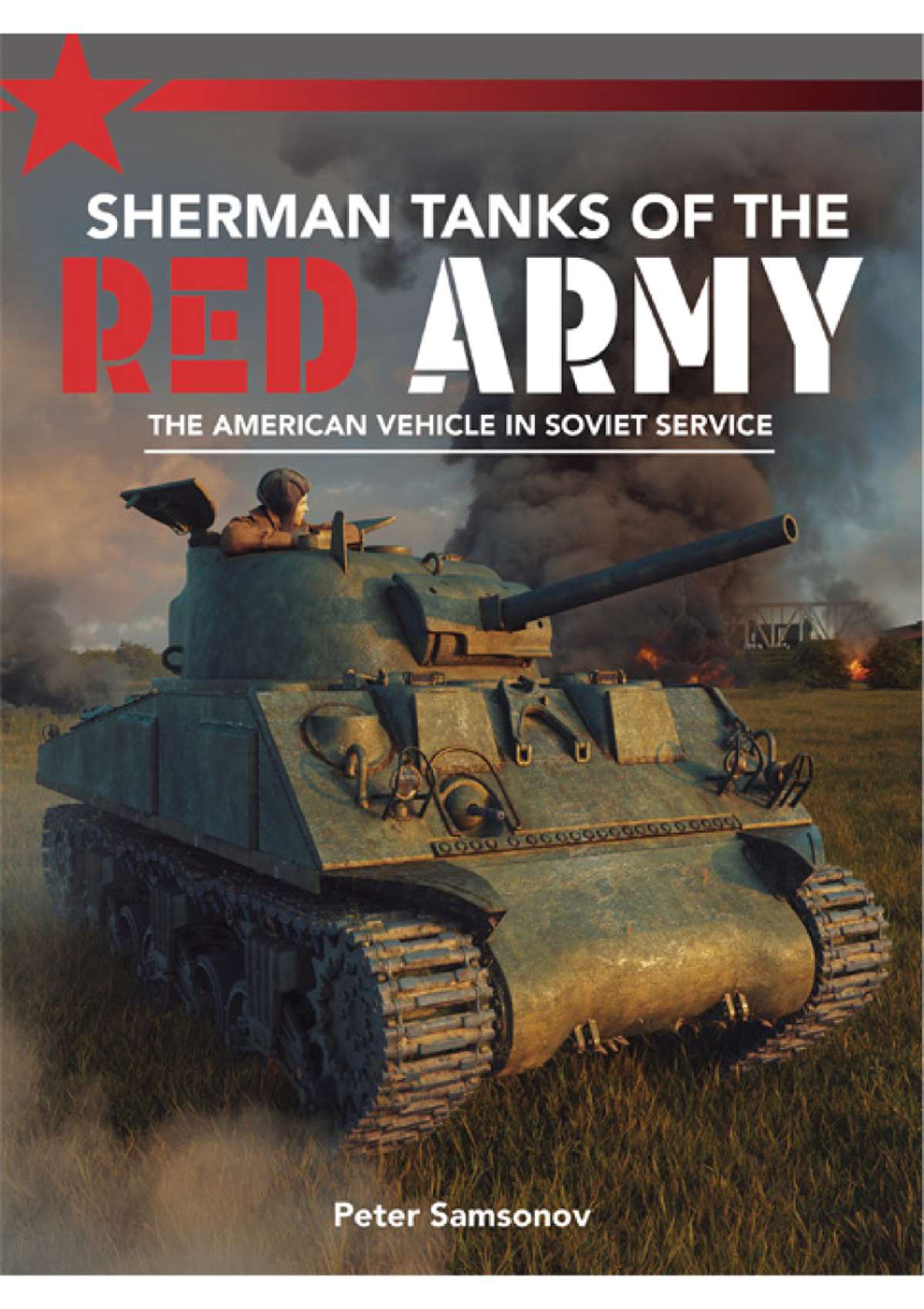 8474 - Sherman Tanks Of The Red Army | Mortons Books