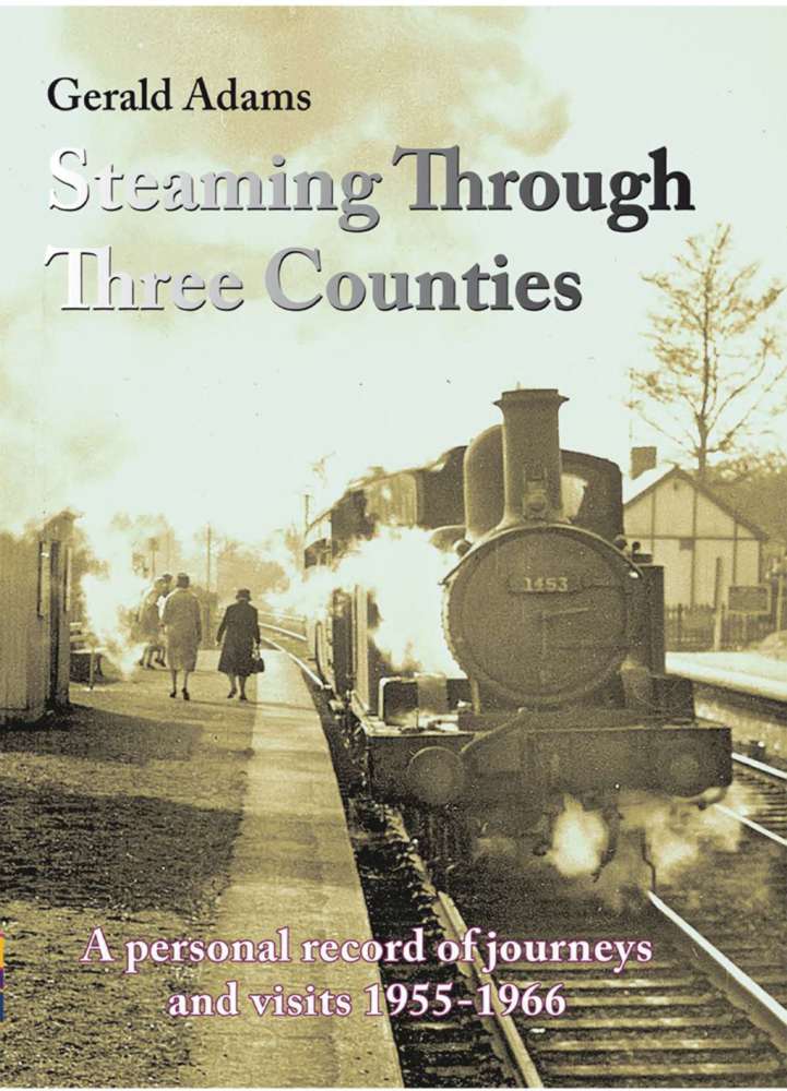 3504 - Steaming Through Three Counties