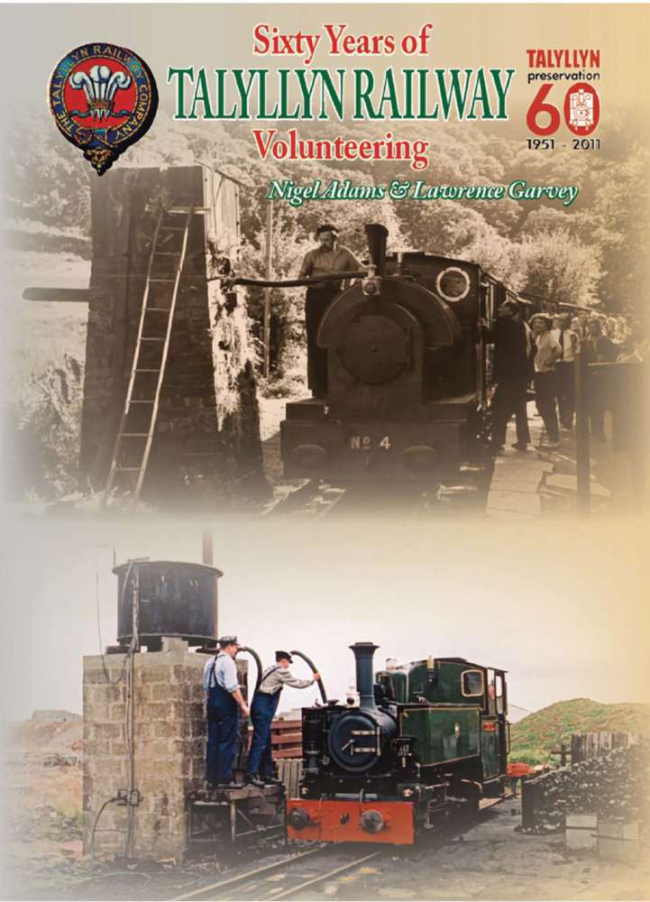 3696 - Sixty Years of Talyllyn Railway Volunteering