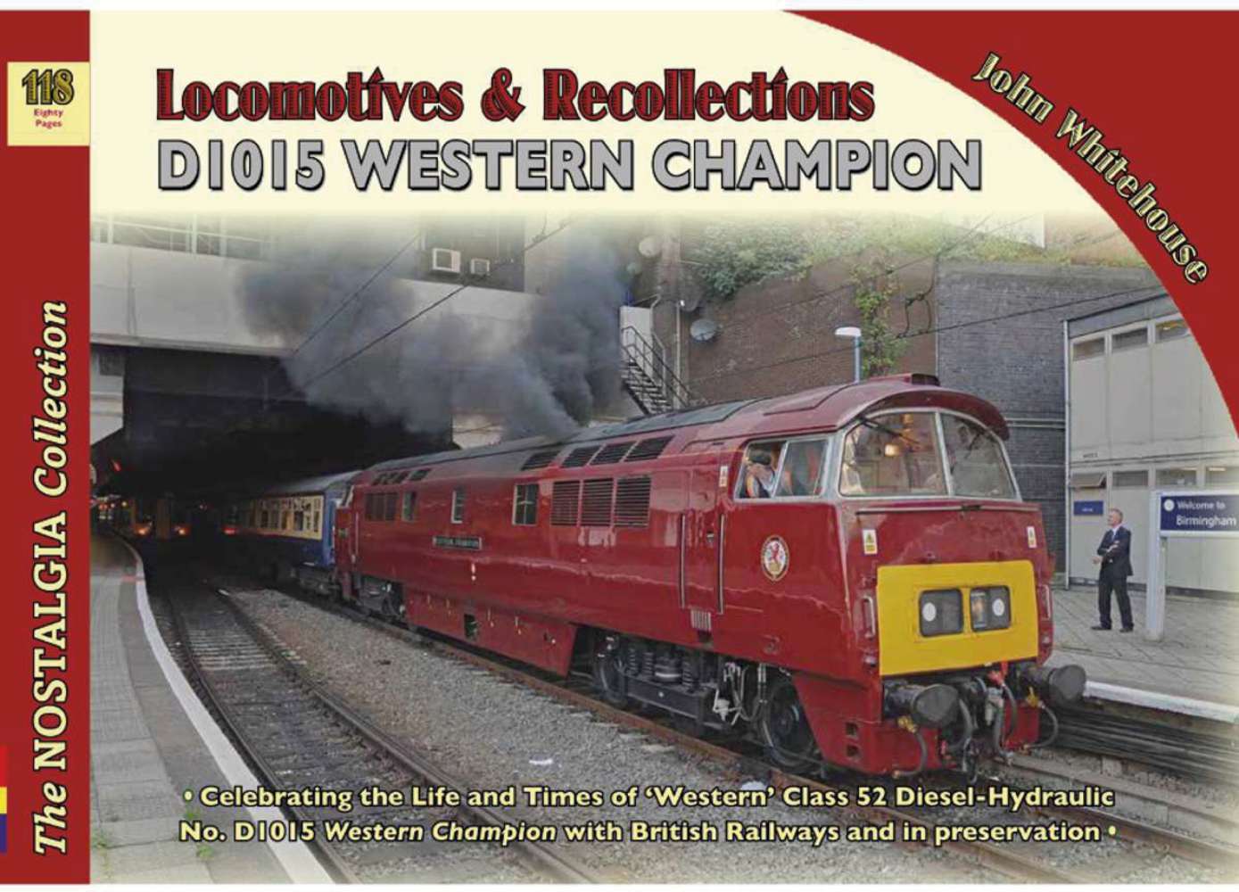 Book - Locomotives & Recollections D1015 Western Champion