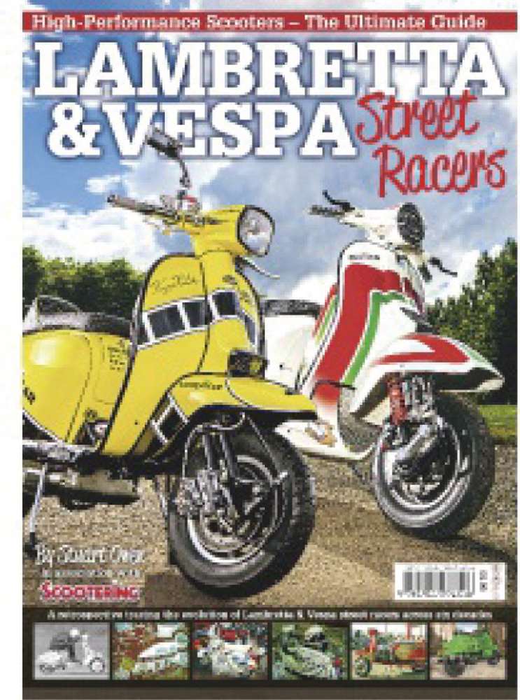 Bookazine - Lambretta & Vespa Street Racers