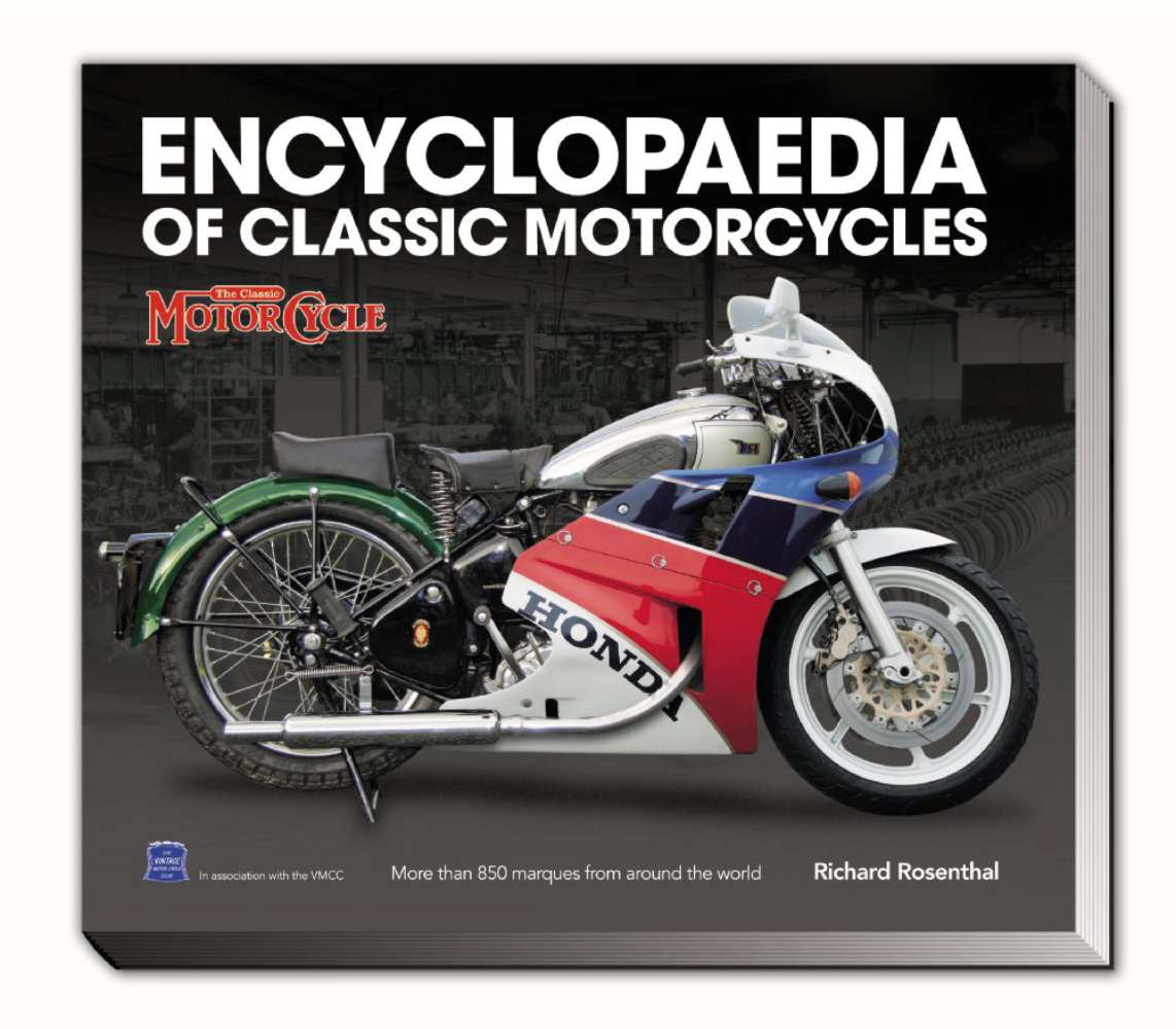 The Encyclopaedia of Classic Motorcycles by Richard Rosenthal (Book)